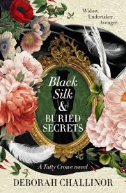Black Silk And Buried Secrets